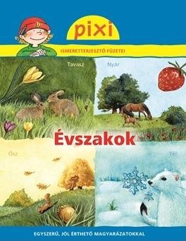 ÉVSZAKOK - PIXI ISM. FÜZETEI 31. (2013)