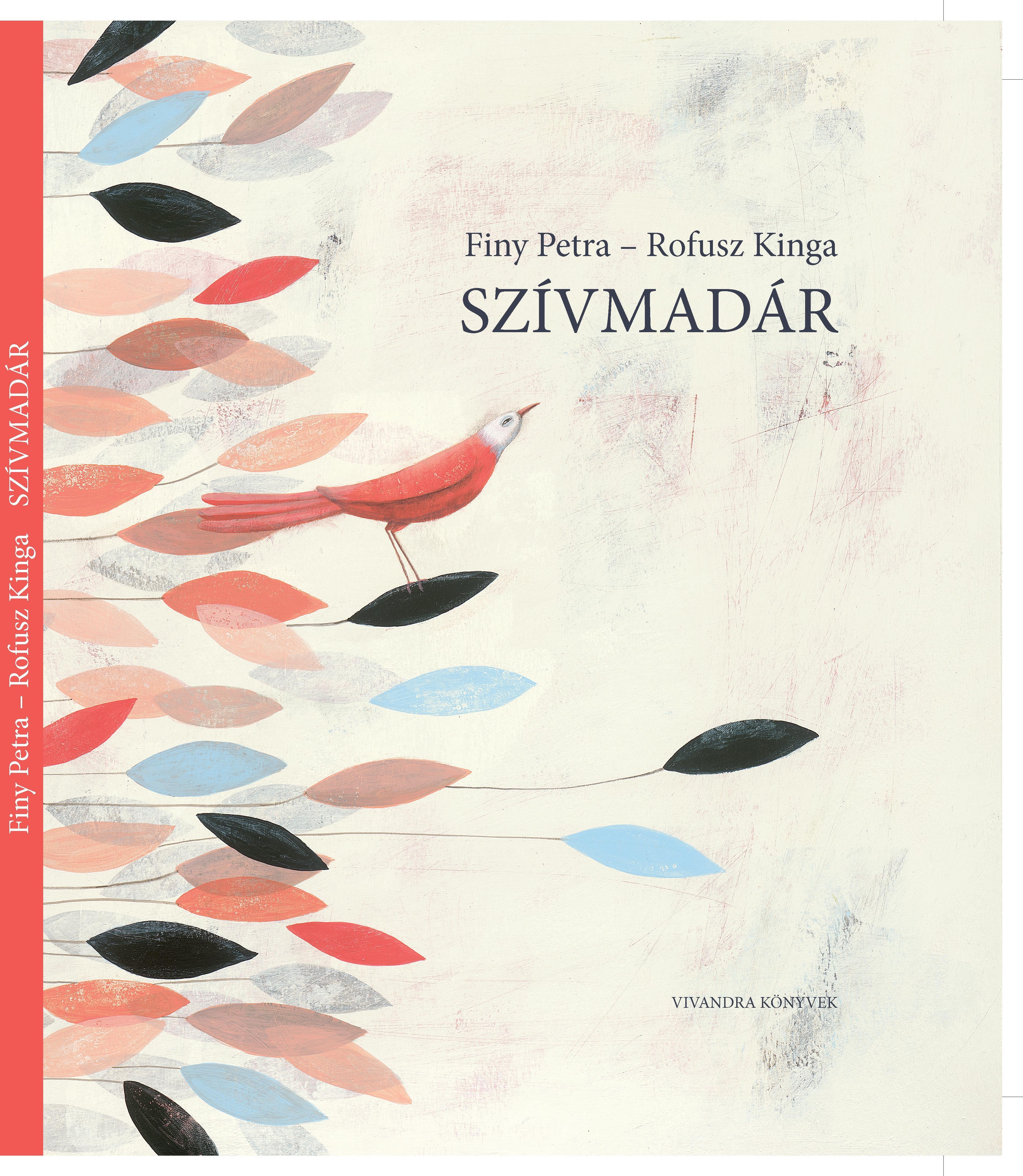 SZÍVMADÁR (2013)