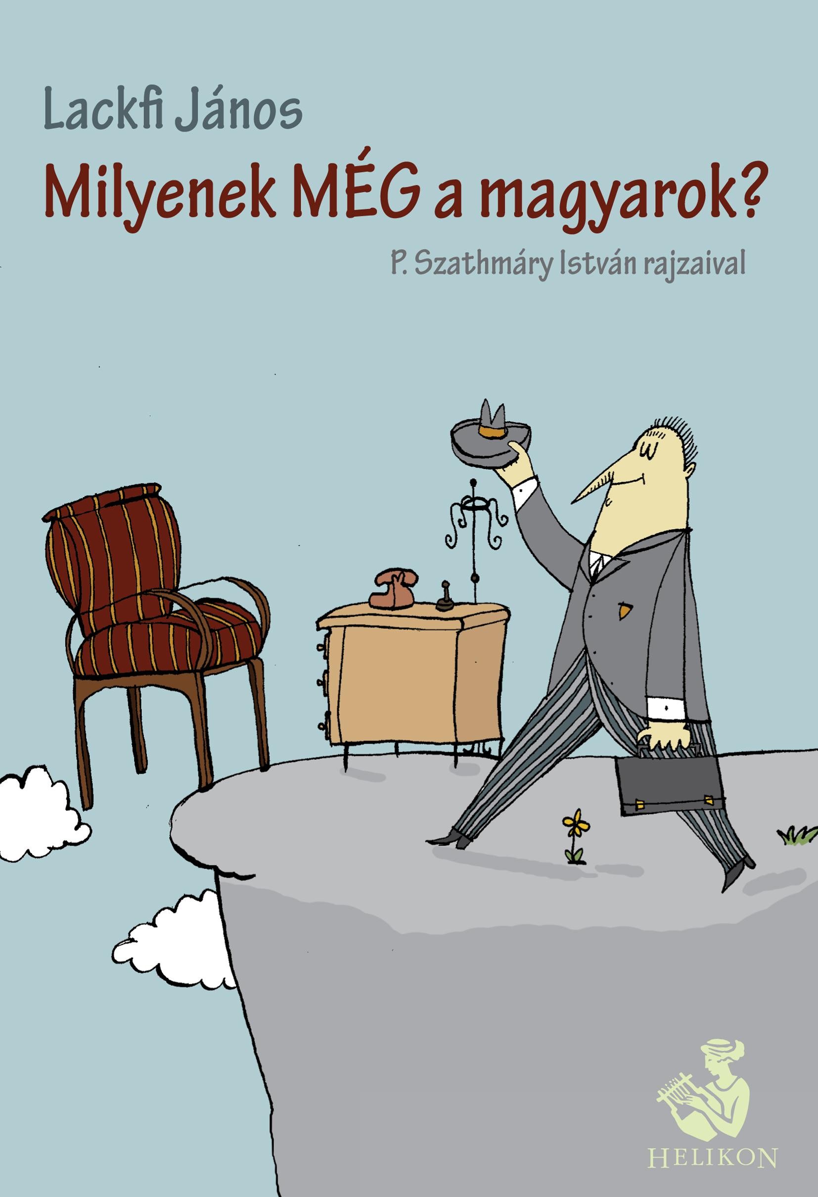 MILYENEK MÉG A MAGYAROK? (2013)