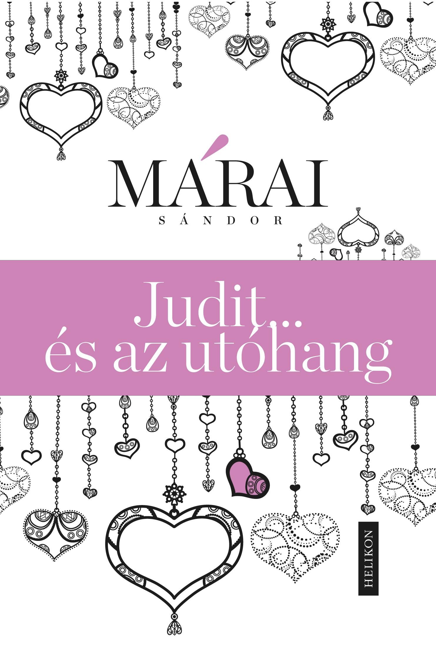 JUDIT ...ÉS AZ UTÓHANG (2013)