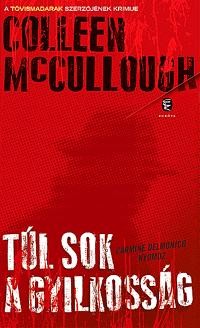 TÚL SOK A GYILKOSSÁG (2013)