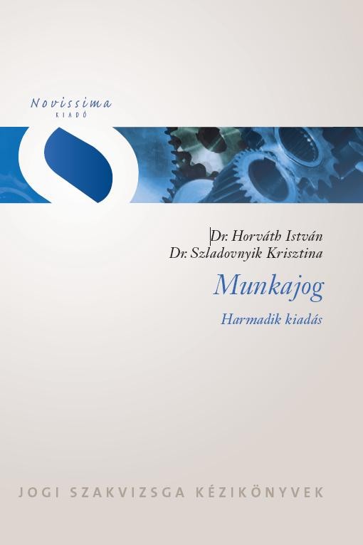 MUNKAJOG - 3. KIADÁS, 2013 (2013)