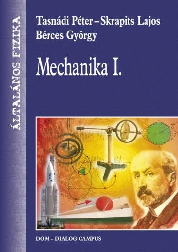 MECHANIKA I. - ÁLTALÁNOS FIZIKA (2013)