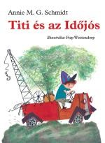 TITI ÉS AZ IDŐJÓS (2013)