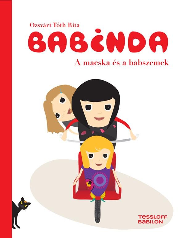 BABINDA - A MACSKA ÉS A BABSZEMEK (2013)
