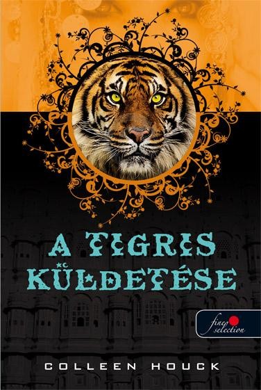 A TIGRIS KÜLDETÉSE - KÖTÖTT