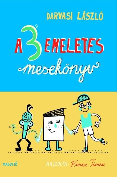 A 3 EMELETES MESEKÖNYV (2013)