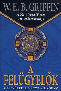 A FELÜGYELŐK - A BECSÜLET JELVÉNYE 7. (2013)