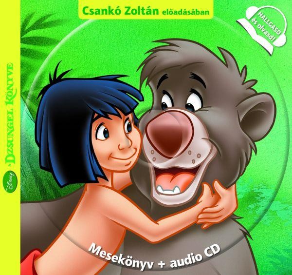 A DZSUNGEL KÖNYVE - HALLGASD ÉS OLVASD! - MESEKÖNYV+AUDIO CD (2013)