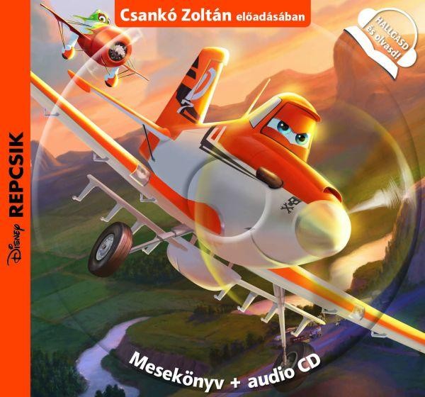 REPCSIK - HALLGASD ÉS OLVASD! - MESEKÖNYV+AUDIO CD (2013)