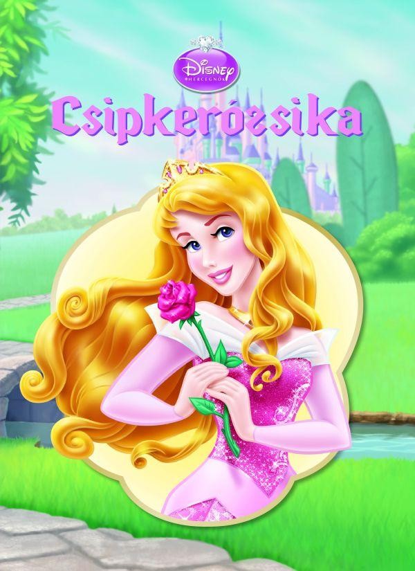 DISNEY HERCEGNŐK - CSIPKERÓZSIKA (2013)
