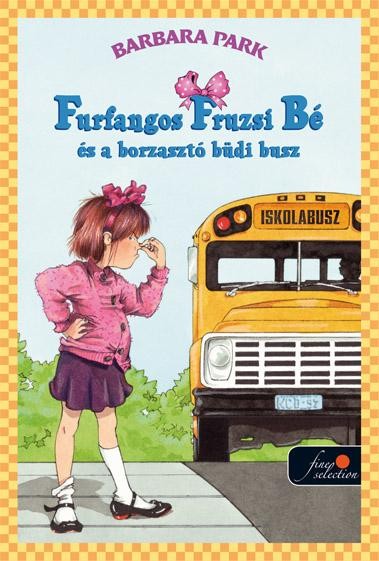 FURFANGOS FRUZSI BÉ ÉS A BORZASZTÓ BÜDI BUSZ - KÖTÖTT (2013)