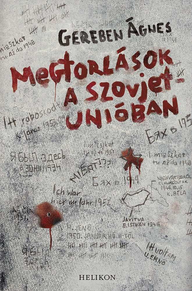 MEGTORLÁSOK A SZOVJETUNIÓBAN (2013)