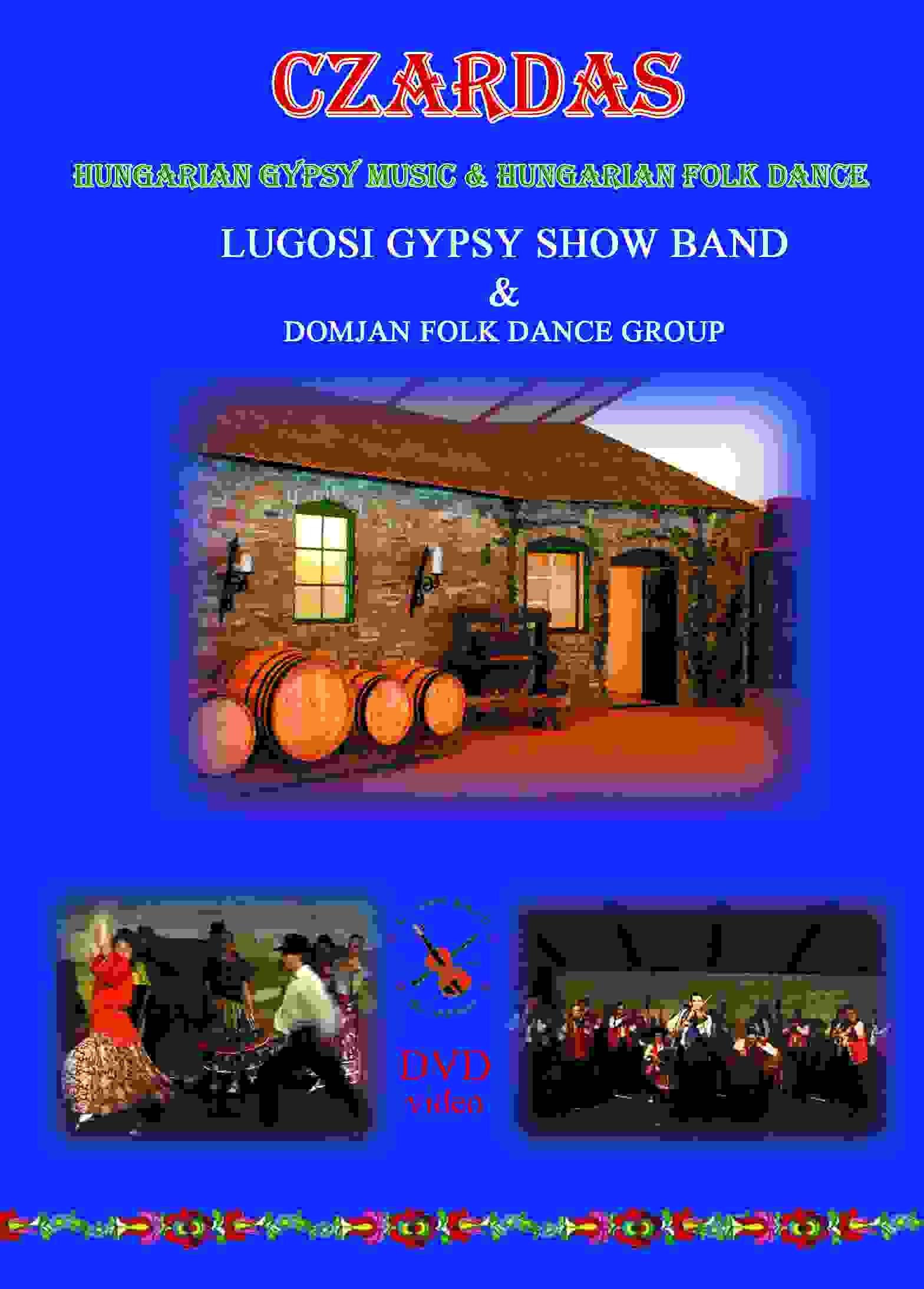 CZARDAS - HUNGARIAN GIPSY MUSIC - DVD - (2012)