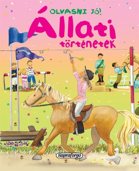 ÁLLATI TÖRTÉNETEK! - OLVASNI JÓ! (2013)