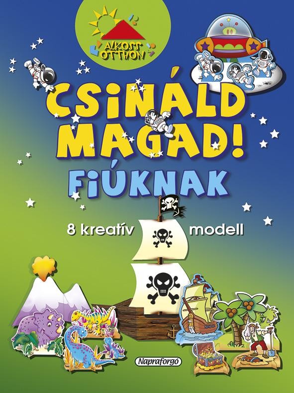 CSINÁLD MAGAD! FIÚKNAK (2013)