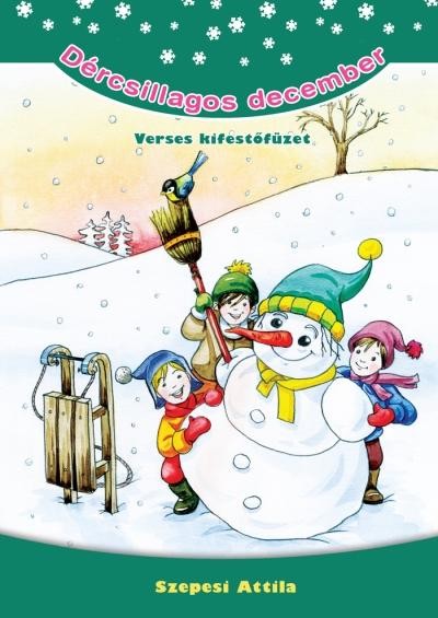 DÉRCSILLAGOS DECEMBER - VERSES KIFESTŐFÜZET (2013)