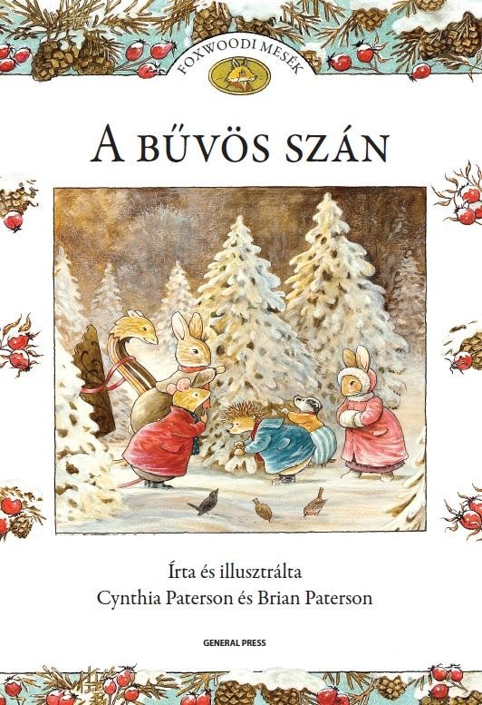 A BŰVÖS SZÁN - FOXWOODI MESÉK - (2013)