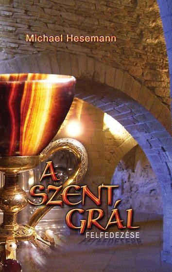 A SZENT GRÁL FELFEDEZÉSE (2013)