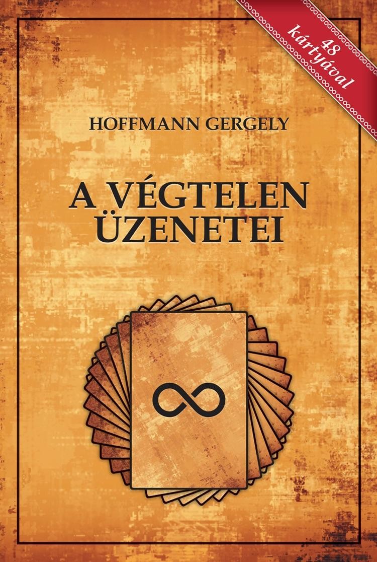 A VÉGTELEN ÜZENETEI - 48 KÁRTYÁVAL! (2013)