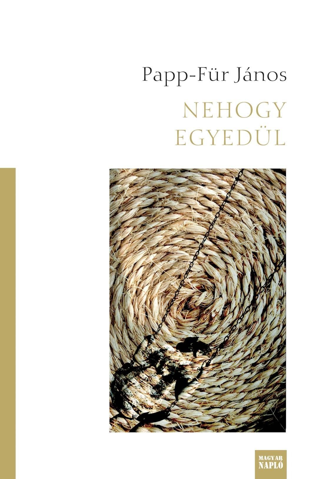 NEHOGY EGYEDÜL (2013)