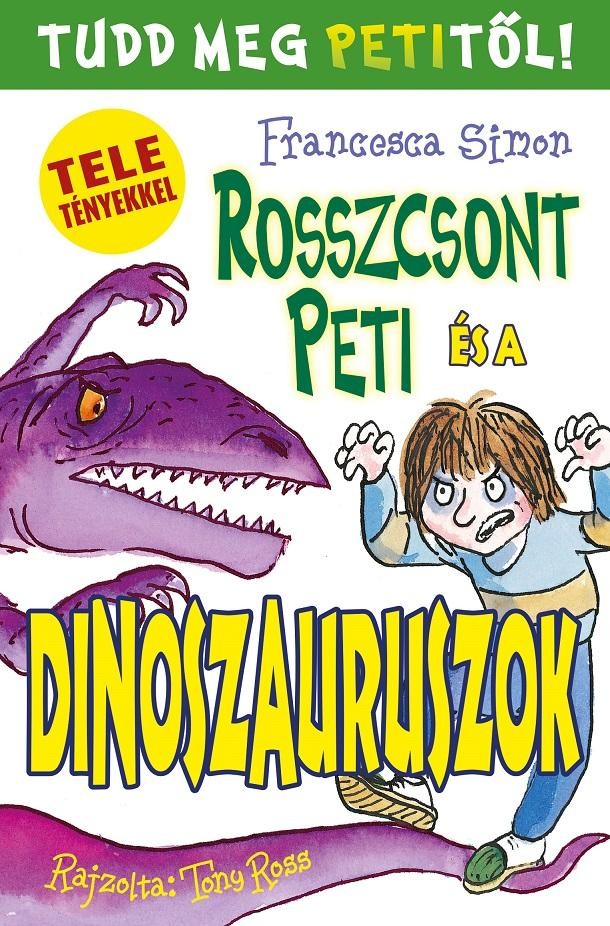 ROSSZCSONT PETI ÉS A DINOSZAURUSZOK (2013)