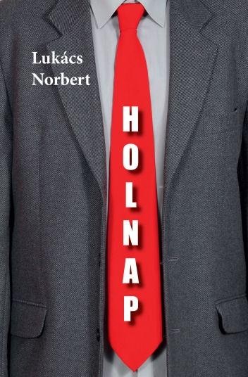 HOLNAP (2013)