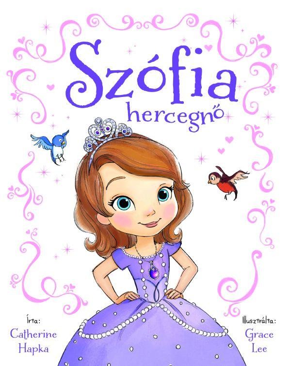 SZÓFIA HERCEGNŐ (2013)