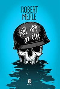 KÉT NAP AZ ÉLET (ÚJ, 2013) (2013)