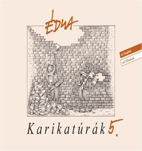 KARIKATÚRÁK 5. (2013)