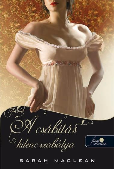 A CSÁBÍTÁS KILENC SZABÁLYA - FŰZÖTT (2013)