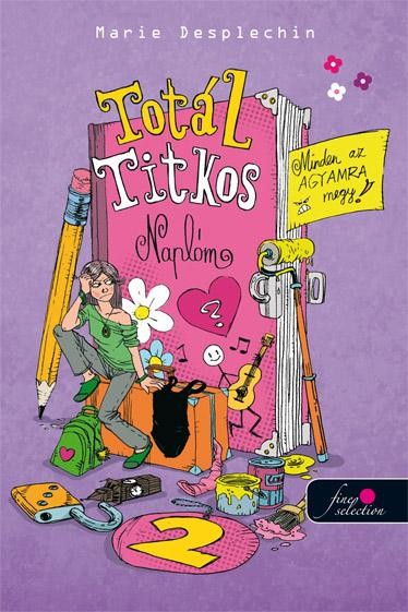 TOTÁL TITKOS NAPLÓM 2. - MINDEN AZ AGYAMRA MEGY! (2013)