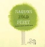 NAGYON ZÖLD FÜZET (2013)