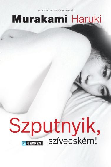 SZPUTNYIK, SZÍVECSKÉM! - ÚJ! (2013)