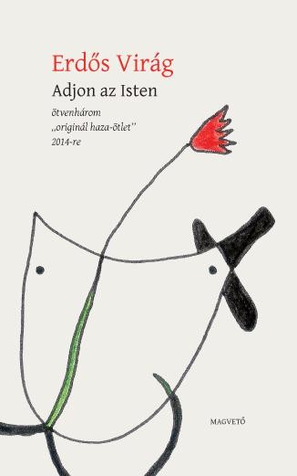 ADJON AZ ISTEN - (2013)
