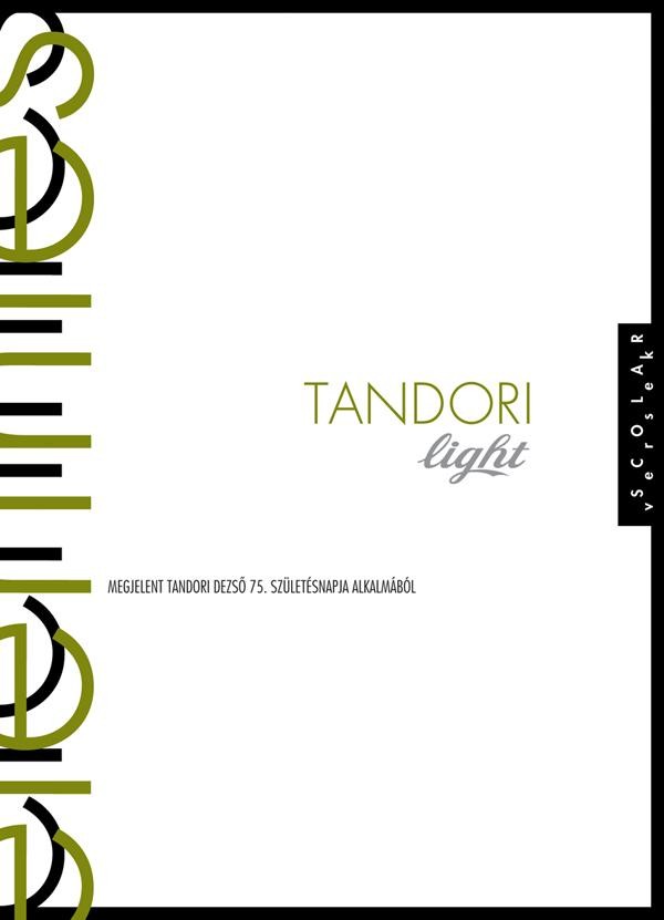 TANDORI LIGHT - ELÉRINTÉS (2013)