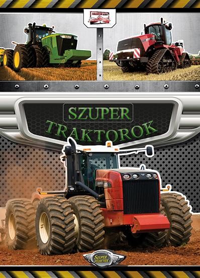 SZUPER TRAKTOROK - SZUPER FÜZETEK (2013)