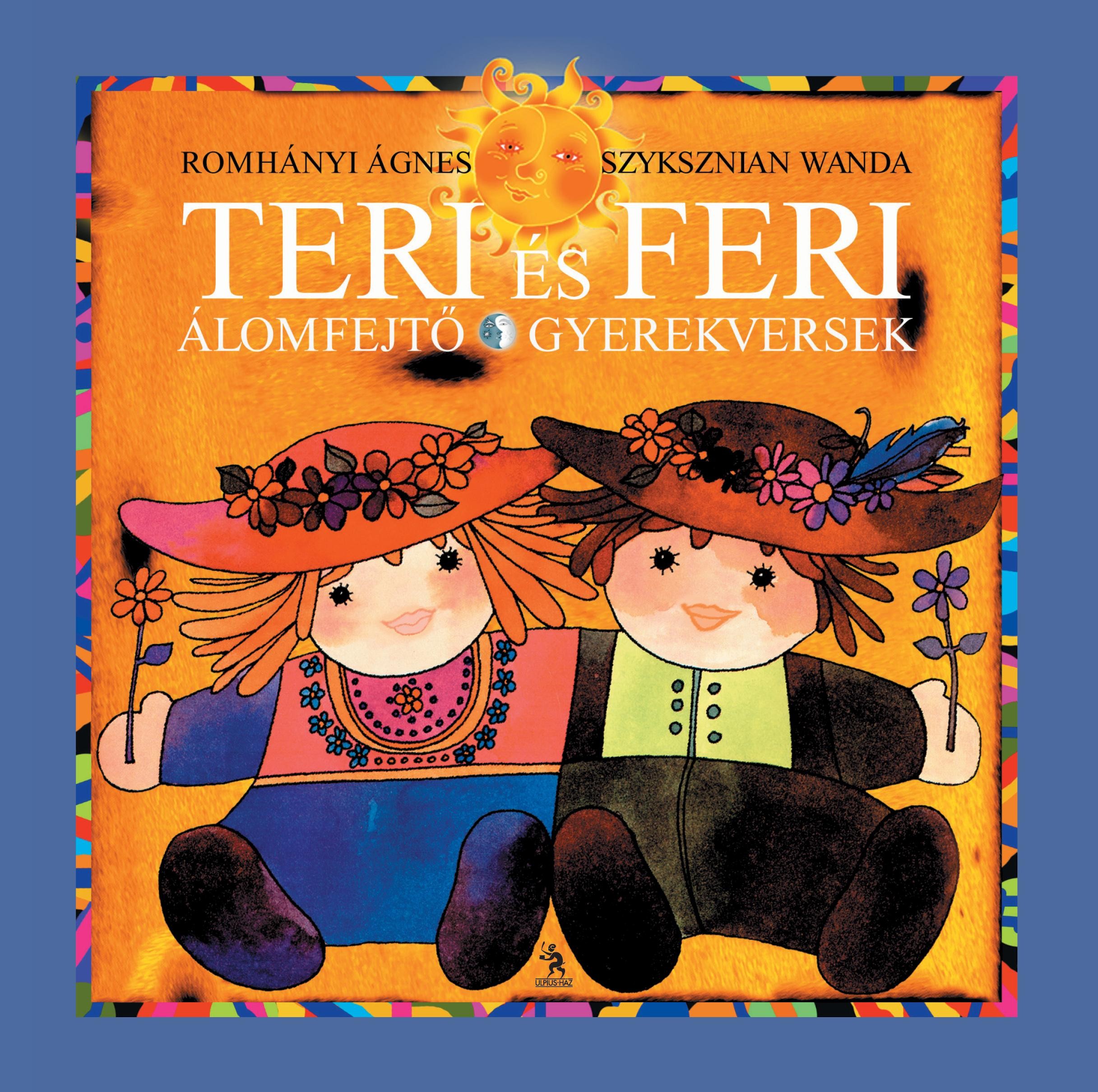TERI ÉS FERI - ÁLOMFEJTŐ GYEREKVERSEK (2013)