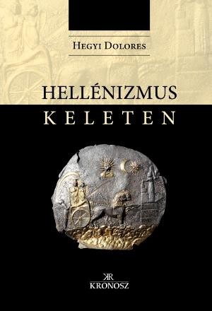 HELLÉNIZMUS KELETEN (2013)