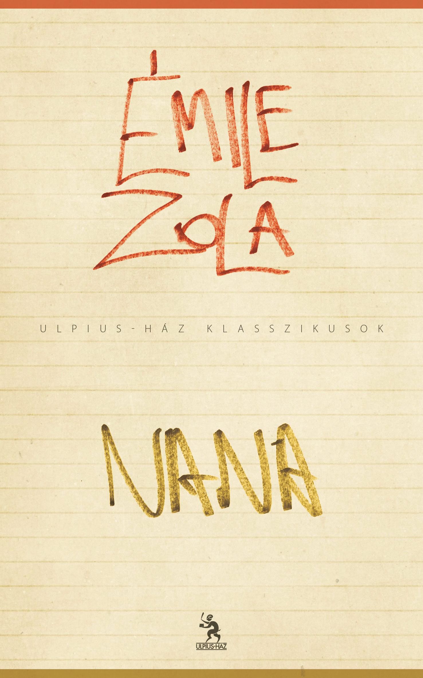 NANA - ULPIUS-HÁZ KLASSZIKUSOK - (2013)