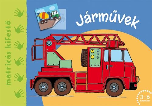 JÁRMŰVEK - MATRICÁS KIFESTŐ (2014)