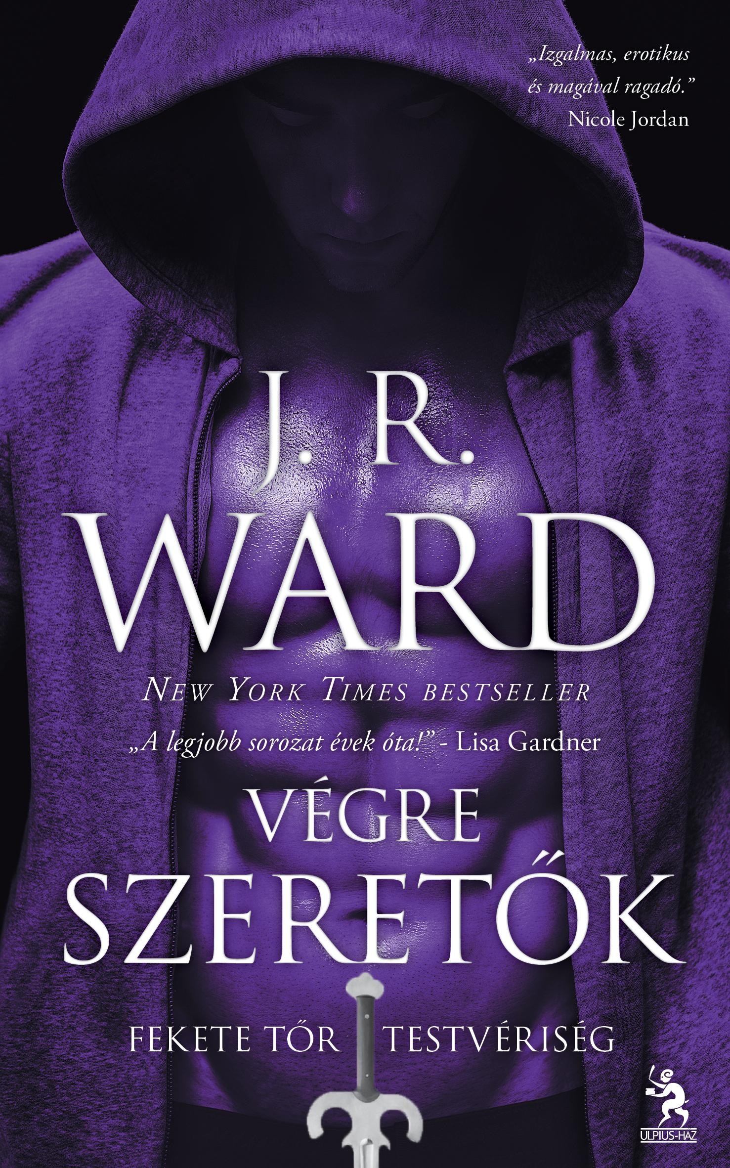 VÉGRE SZERETŐK - FEKETE TŐR TESTVÉRISÉG 11. (2013)
