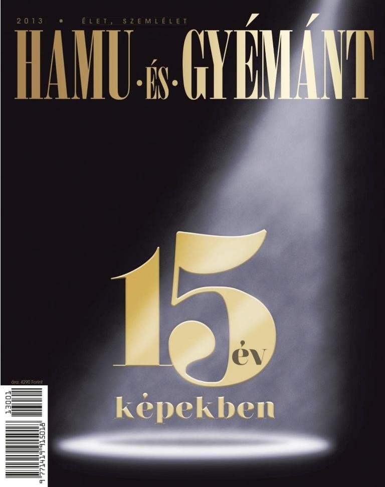 HAMU ÉS GYÉMÁNT 2013 - 15 ÉV KÉPEKBEN (2013)