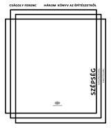 HÁROM KÖNYV AZ ÉPÍTÉSZETRŐL 1. - SZÉPSÉG (2013)