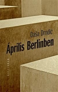 ÁPRILIS BERLINBEN (2013)