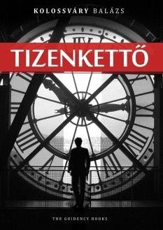 TIZENKETTŐ (2014)