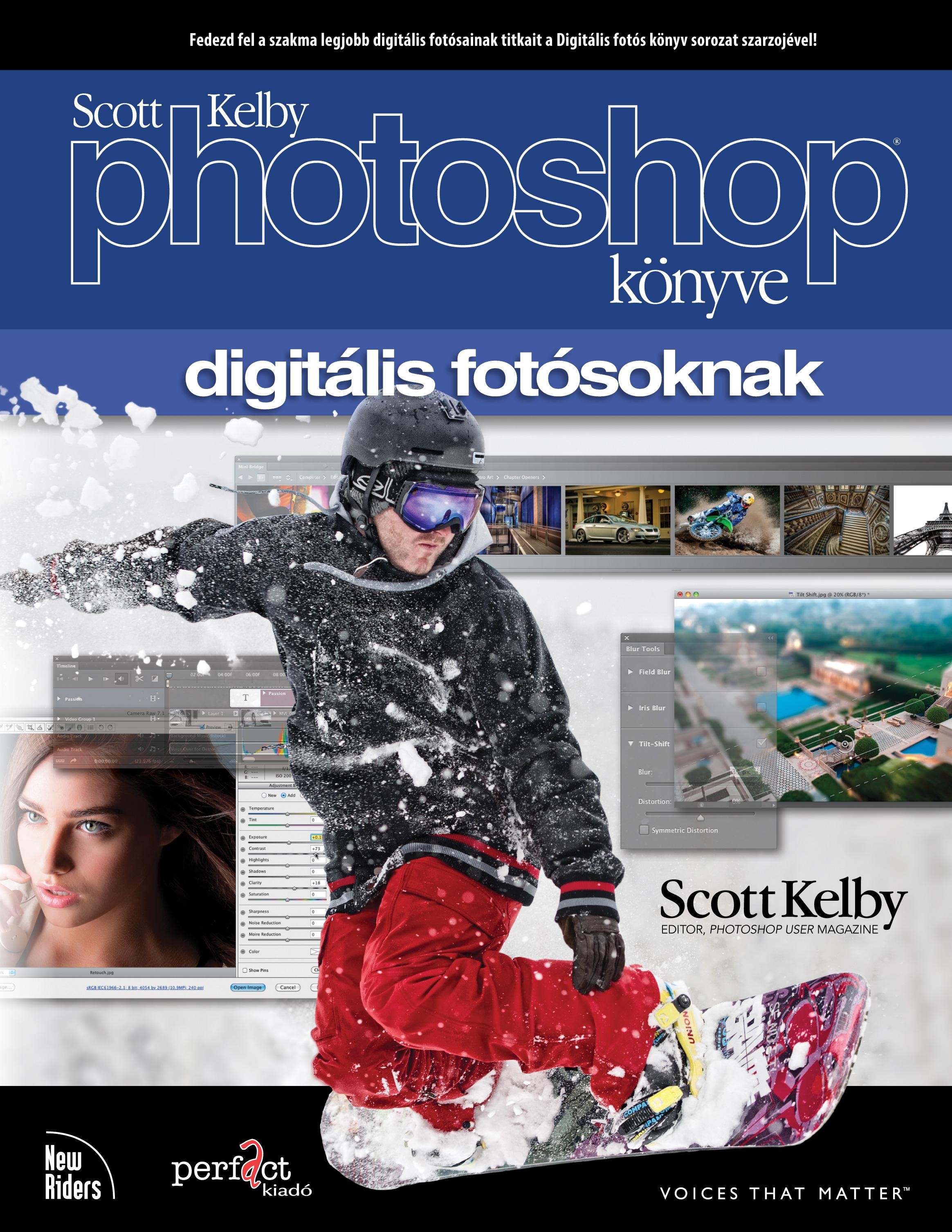SCOTT KELBY PHOTOSHOP KÖNYVE DIGITÁLIS FOTÓSOKNAK (2013)