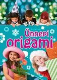 ÜNNEPI ORIGAMI (2013)