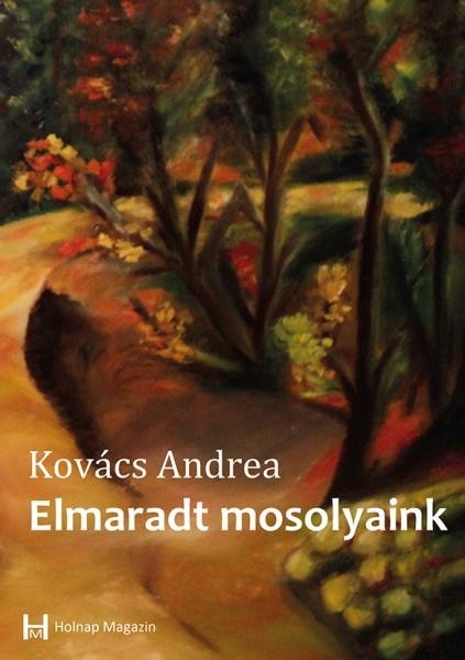 ELMARADT MOSOLYAINK (2013)