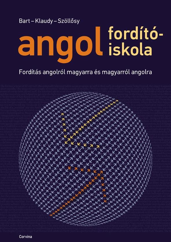 ANGOL FORDÍTÓISKOLA - ÚJ, 5. KIAD. 2014 (2014)